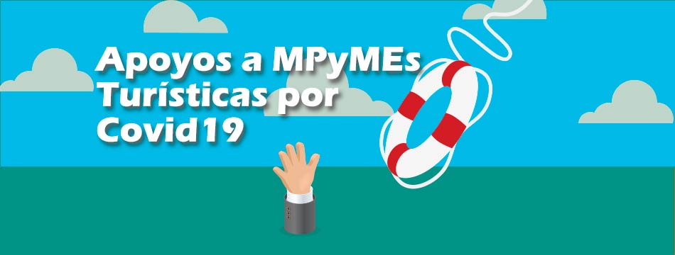 Apoyos para MPyMEs durante y después del&nbsp;COVID19