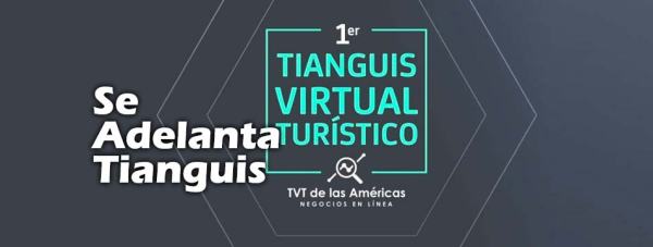 Nuevo Tianguis Virtual Turístico