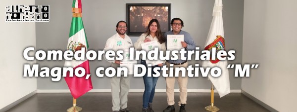 Comedores Magno Estelar: certificados en&nbsp;Moderniza